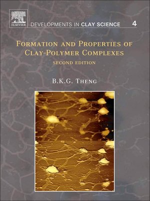 cover image of Formation and Properties of Clay-Polymer Complexes
